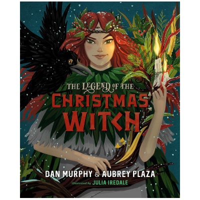 The Legend of the Christmas Witch Murphy Dan