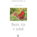 Beze zla v sobě