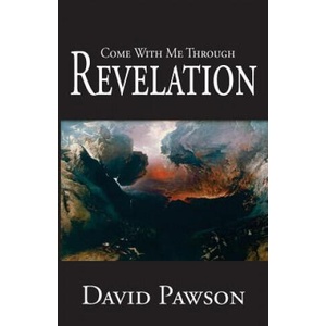 Come With Me Through Revelation | David Pawson (ISBN: 9780981896182)