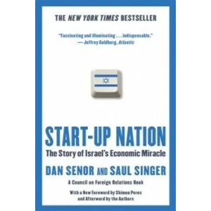 Start-Up Nation | Dan Senor, Saul Singer (2011)