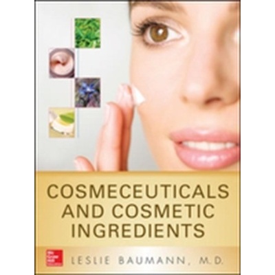 Cosmeceuticals and Cosmetic Ingredients Baumann Leslie S.
