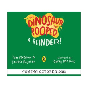 Dinosaur that Pooped a Reindeer! | Tom Fletcher, Dougie Poynter (2023)