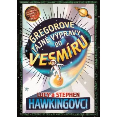 Gregorove tajné výpravy do vesmíru 1.