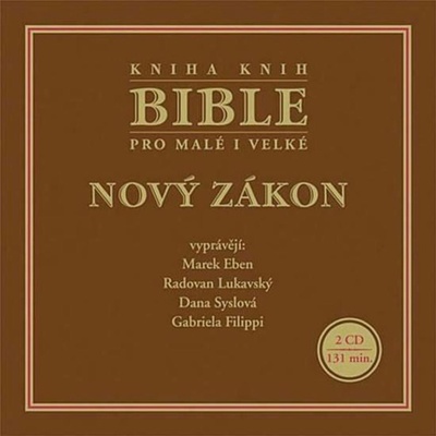 Různí - Bible pro malé i velké - Nový zákon CD