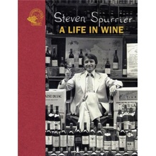 Steven Spurrier: A Life in Wine