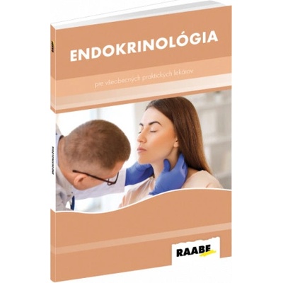 Endokrinológia pre všeobecných praktických lekárov