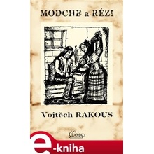 Modche a Rézi - Vojtěch Rakous