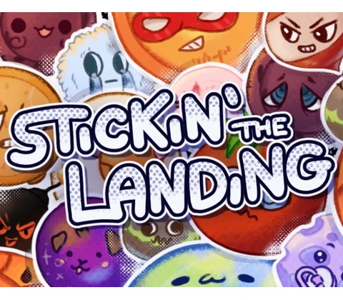 Stickin' the Landing