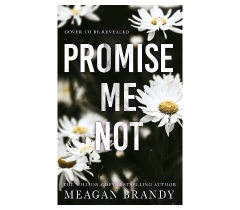 Promise Me Not