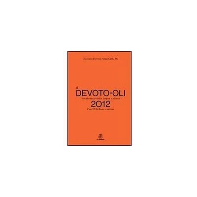 DEVOTO-OLI 2012 Vocabolario LE MONNIER