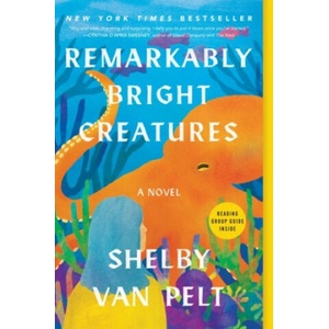 Remarkably Bright Creatures (ISBN: 9780063204164)