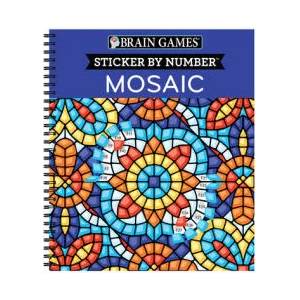 Brain Games - Sticker by Number: Mosaic (20 Complex Images to Sticker) | Brain Games, New Seasons (ISBN: 9781645587347)