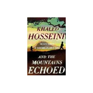 And the Mountains Echoed | Khaled Hosseini (ISBN: 9781594631764)