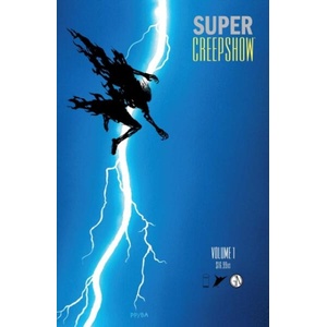 Super Creepshow (ISBN: 9781534333215)