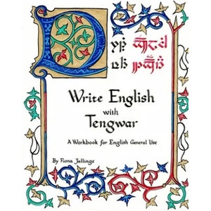 Write English with Tengwar: A Workbook for English General Use | Fiona Jallings (ISBN: 9781654355821)