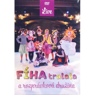 FILM FIHA TRALALA A ROZPRAVKOVA DRUZINA - LIVE DVD