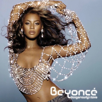 BEYONCE: DANGEROUSLY IN LOVE, CD