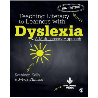 TEACHING LITERACY TO LEARNERS WITH DYSLE KELLY KATHLEEN