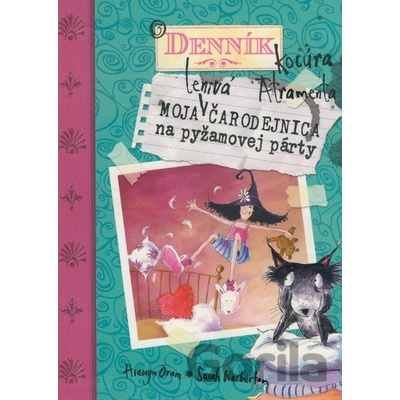 Moja lenivá čarodejnica na pyžamovej párty - Hiawyn Oram