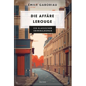 Die Affäre Lerouge | Erich Flonger (ISBN: 9783730616345)