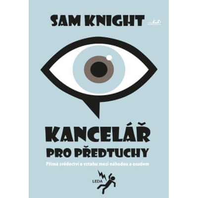 Kancelář pro předtuchy - Sam Knight