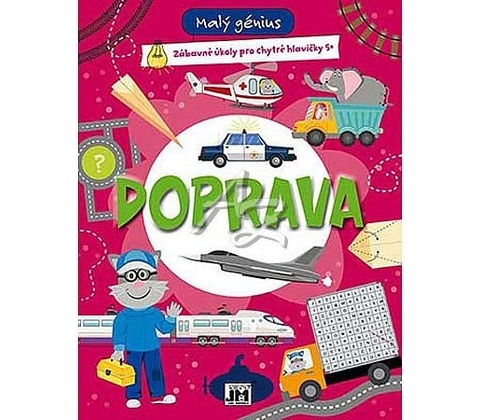 Malý génius Doprava