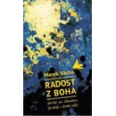 Radost z boha - Marek Vácha
