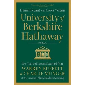 University of Berkshire Hathaway | Daniel Pecaut, Corey Wrenn (ISBN: 9780998406268)