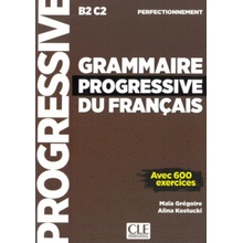 Grammaire progressive du français - Niveau perfectionnement