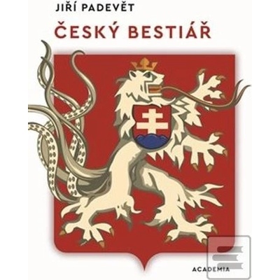 Český bestiář - Jiří Padevět
