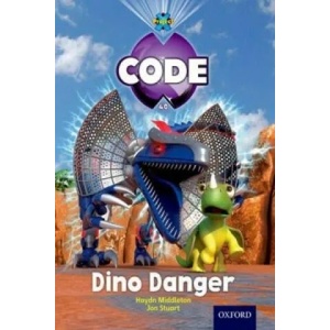 Project X Code: Forbidden Valley Dino Danger | Haydn Middleton, Marilyn Joyce (ISBN: 9780198340478)