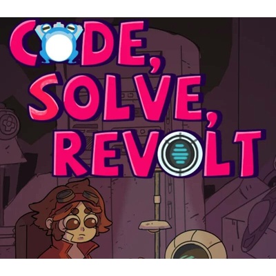 Code, Solve, Revolt!