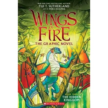 Hidden Kingdom Wings of Fire Graphic Novel #3: A Graphix Book