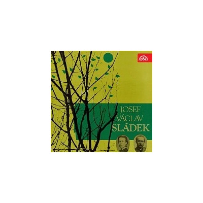 Josef Václav Sládek - Josef Václav Sládek