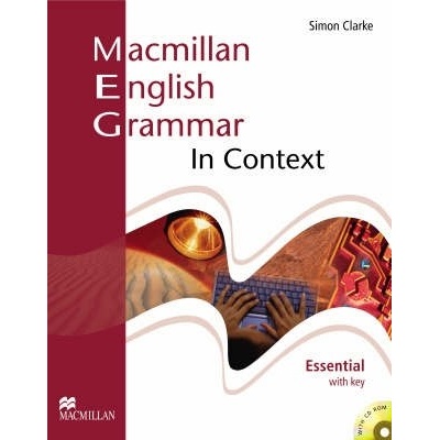 Macmillan English Grammar in Context Essential Student\'s Book with Key and CD ROM Simon Clarke