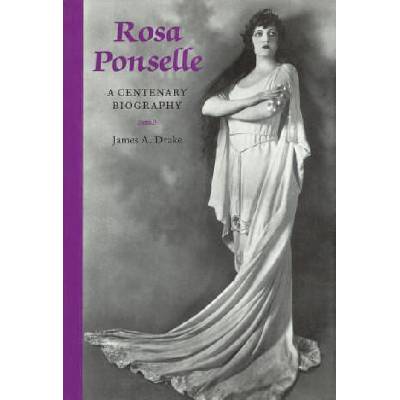 Rosa Ponselle | James A. Drake