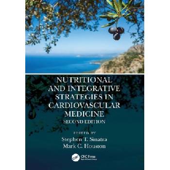 Nutritional and Integrative Strategies in Cardiovascular Medicine