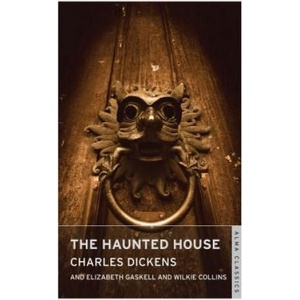 Haunted House | Charles Dickens (ISBN: 9781847494337)