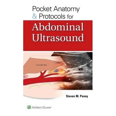 Pocket Anatomy & Protocols for Abdominal Ultrasound