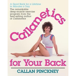 Callanetics For Your Back | Callan Pinckney (ISBN: 9781068617454)