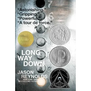 Long Way Down | Jason Reynolds (ISBN: 9781481438261)