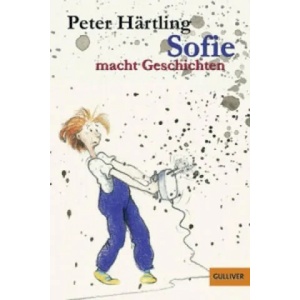 Sofie macht Geschichten | Peter Hartling (ISBN: 9783407780287)