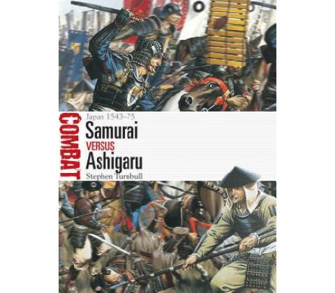 Samurai vs Ashigaru