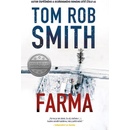 Tom Rob Smith - Farma