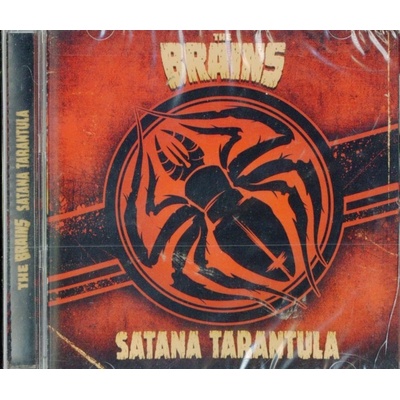 BRAINS, THE - SATANA TARANTULA CD