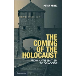 Coming of the Holocaust | Peter Kenez (ISBN: 9781107636842)