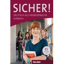 Sicher! B2 Kursbuch