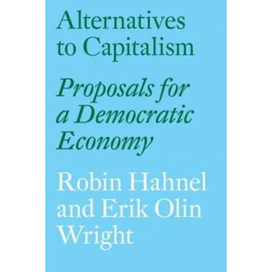 Alternatives to Capitalism | Erik Olin Wright (ISBN: 9781784785048)