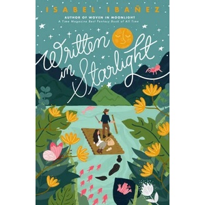 Written in Starlight | Ibańez, Isabel (ISBN: 9781645677031)