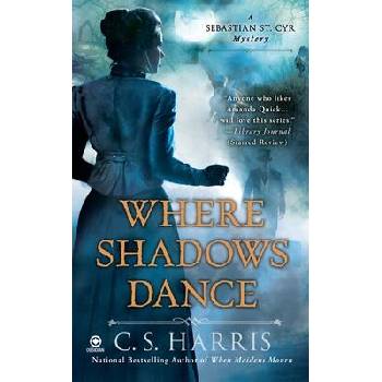Image 1 of Where Shadows Dance | C. S. Harris